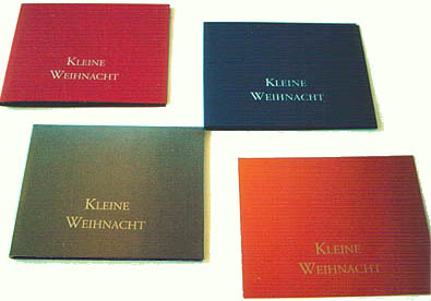 Dies sind die 4 bisher erschienene Editionen der Kleinen Weihnacht Dies sind die 4 bisher erschienene Editionen der Kleinen Weihnacht